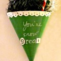 You're snow great!