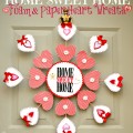 Home Sweet Home Foam & Paper Heart Wreath - a heartfelt welcome for your front door! At littlemisscelebration.com