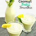 Pineapple Coconut Basil Smoothie - tangy, tart & a little bit earthy. At littlemisscelebration.com