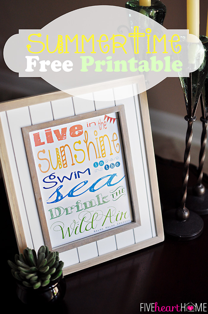 Live in the Sunshine Summertime Printable from Five Heart Home