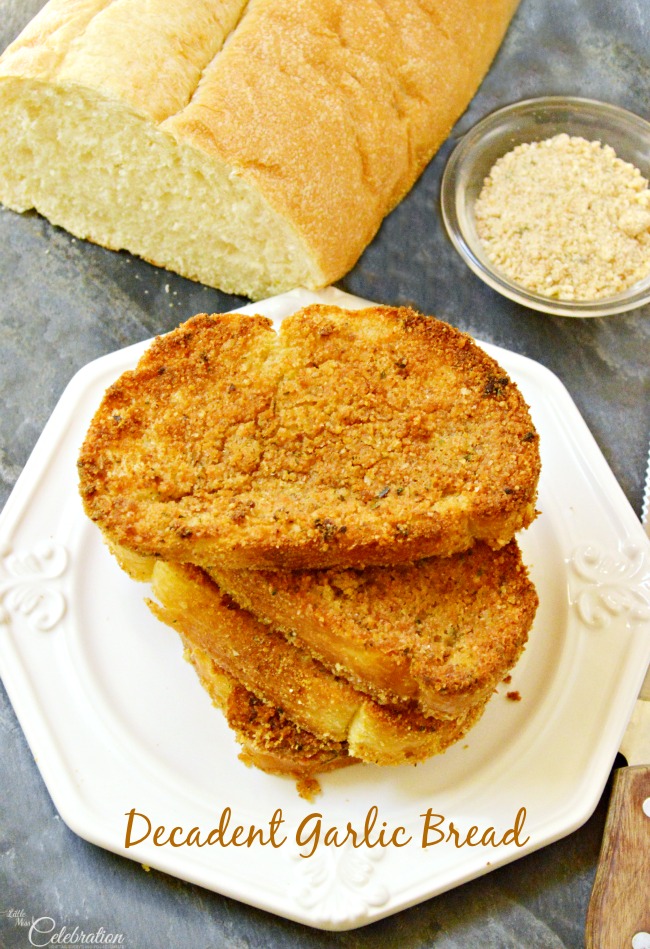 Decadently Delicious Garlic Bread