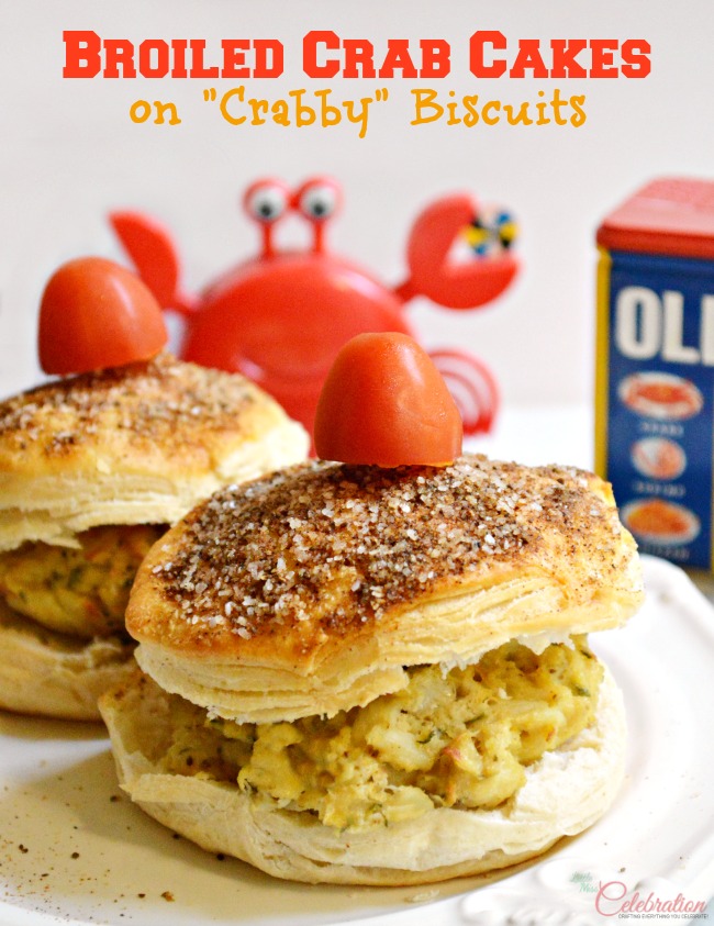 Broiled Crab Cakes on “Crabby” Biscuits
