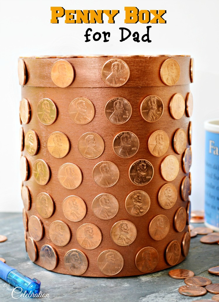 Gather up a pile of shiny pennies and make a Penny Box for Dad! It's a fun place for him to stash his change and perfect for Father's Day! at littlemisscelebration.com