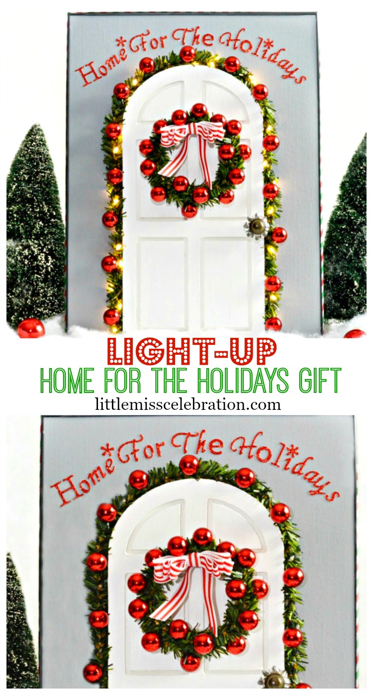 Easy to make, this Light-Up Home for the Holidays gift is great for anyone who can't be home, is in a first or new home, or just to celebrate your festive, holiday home! How-to at littlemisscelebration.com