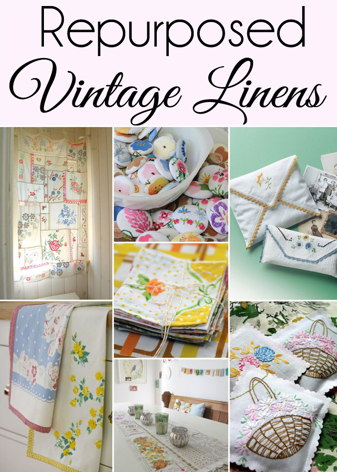 15 Cute Ways to Repurpose Vintage Linens from The Seasoned Homemaker