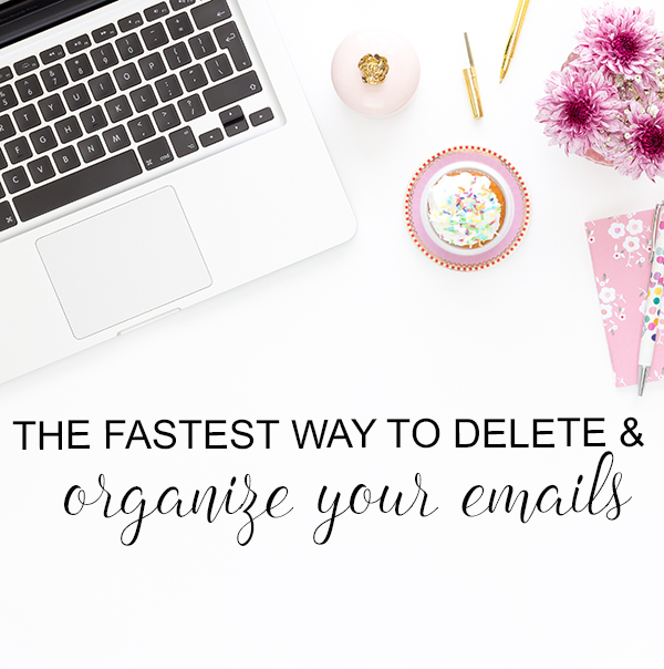 The Fastest Way to Delete & Organize Your Emails from Run To Radiance