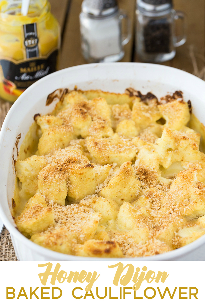 Honey Dijon Baked Cauliflower from Simply Stacie