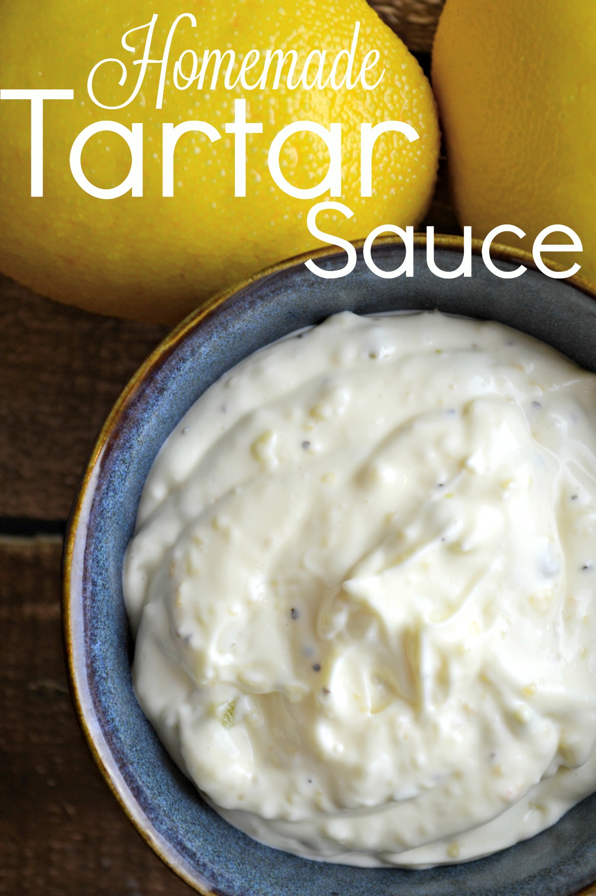 Homemade Tartar Sauce from Little House Living